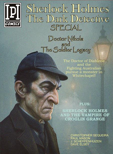SHERLOCK HOLMES DARK DETECTIVE SPECIAL (ONE SHOT) DOCTOR NIKOLA AND THE SOLDIER LEGACY (MR) 03/25/2026