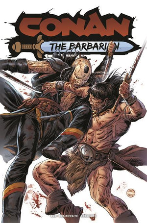 CONAN THE BARBARIAN #31 CVR B DOUG BRAITHWAITE VAR (MR) 04/22/2026