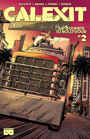 CALEXIT SAY GOODBYE TO HOLLYWOOD #2 (OF 3) (MR) 05/27/2026