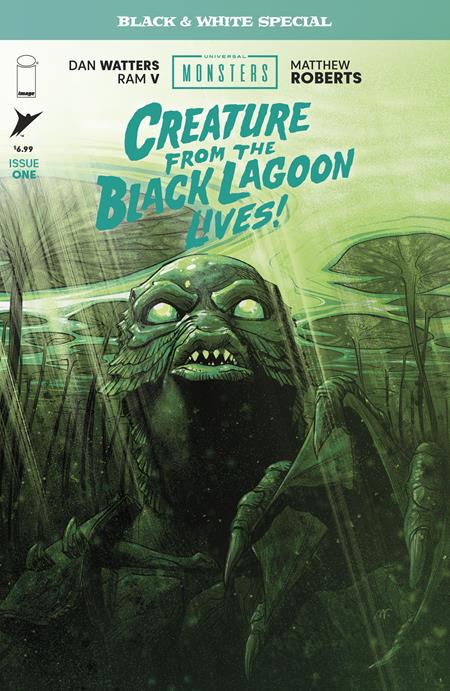 UNIVERSAL MONSTERS CREATURE FROM THE BLACK LAGOON LIVES BLACK & WHITE SPECIAL #1 (OF 2) CVR A MATTHEW ROBERTS 05/27/2026