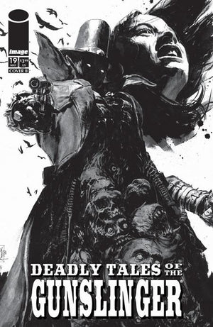 DEADLY TALES OF THE GUNSLINGER SPAWN #19 CVR B PATRIC REYNOLDS B&W VAR 05/13/2026