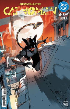 ABSOLUTE CATWOMAN #2 (OF 6) CVR A BENGAL 07/08/2026