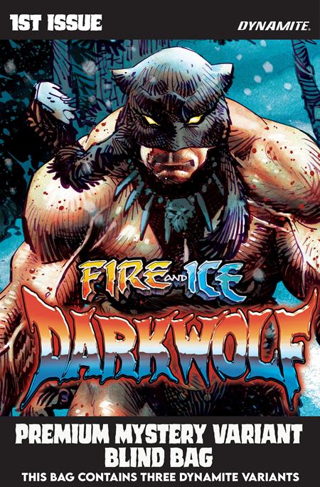 FIRE AND ICE DARKWOLF #1 CVR G PREMIUM MYSTERY BLIND BAG VAR 07/08/2026