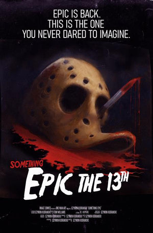 SOMETHING EPIC #13 CVR C SZYMON KUDRANSKI FRIDAY THE 13TH HOMAGE VAR 07/15/2026