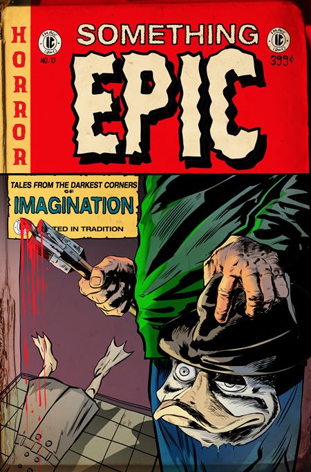 SOMETHING EPIC #13 CVR D SZYMON KUDRANSKI EC HORROR HOMAGE VAR 07/15/2026