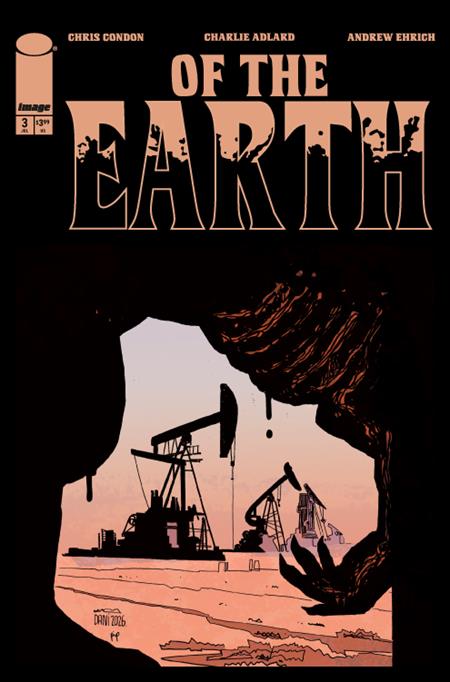OF THE EARTH #3 (OF 6) CVR B DANI VAR (MR) 07/15/2026