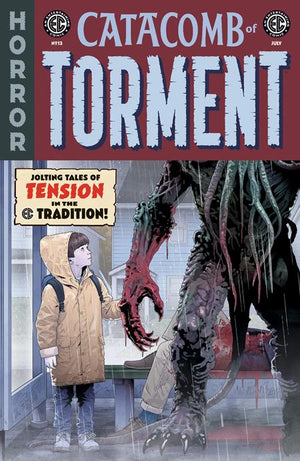 EC CATACOMB OF TORMENT #13 CVR B DANNY LUCKERT VAR 07/15/2026