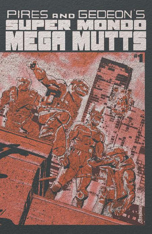 SUPER MONDO MEGA MUTTS #1 (OF 4) CVR F ALEX DIOTTO FOIL VAR 07/15/2026