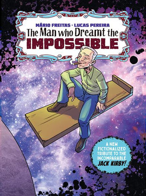 THE MAN WHO DREAMT THE IMPOSSIBLE A TRIBUTE TO JACK KIRBY (TREASURY EDITION) (ONE SHOT) (MR)  08/06/2025