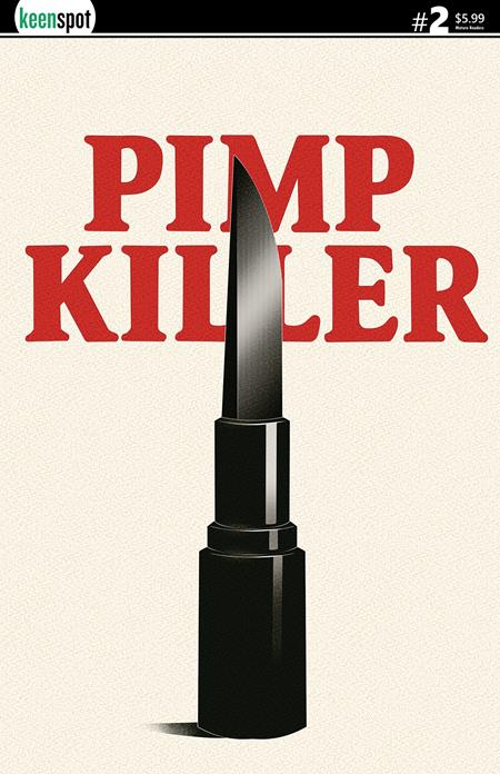 PIMP KILLER #2 (OF 2) CVR B VINTAGE CARTOON LIPSTICK SWITCHBLADE VAR (MR) 08/19/2026