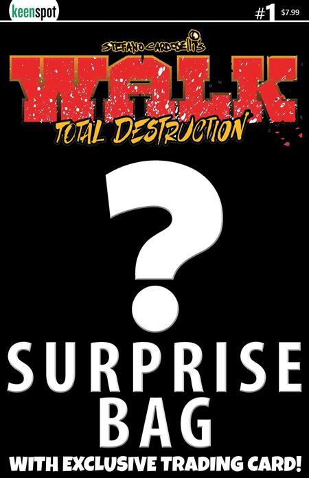 WALK TOTAL DESTRUCTION #1 (ONE SHOT) CVR B STEFANO CARDOSELLI SURPRISE COVER BAGGED WITH TRADING CARD VAR 08/26/2026