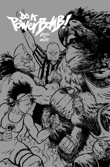 DO A POWERBOMB BLACK AND WHITE #2 (OF 3) CVR B DANIEL WARREN JOHNSON ORANGUTAN VAR 08/26/2026