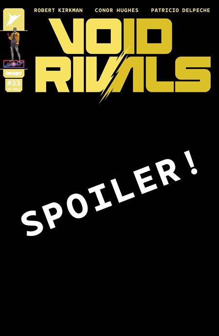 VOID RIVALS #33 CVR B CONOR HUGHES VAR 08/26/2026