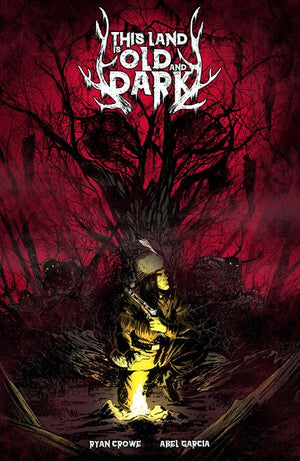 THIS LAND IS OLD AND DARK #1 (OF 3) CVR A ABEL GARCIA 08/26/2026