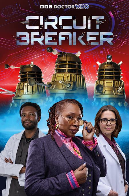 DOCTOR WHO CIRCUIT BREAKER #2 (OF 2) CVR B PHOTO CARDSTOCK VAR 08/05/2026