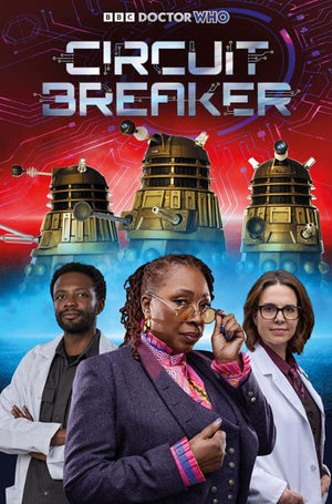 DOCTOR WHO CIRCUIT BREAKER #2 (OF 2) CVR B PHOTO CARDSTOCK VAR 08/05/2026