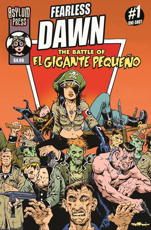 FEARLESS DAWN THE BATTLE OF EL GIGANTE PEQUENO (ONE-SHOT) CVR B STEVE MANNION HELGAS CREW VAR 09/16/2026