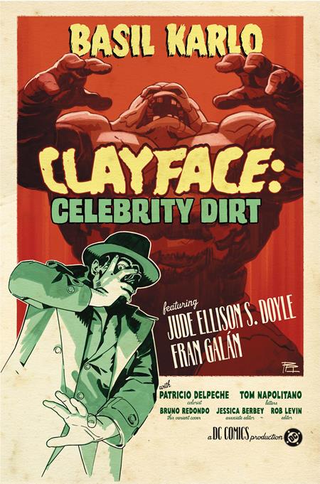 CLAYFACE CELEBRITY DIRT #3 (OF 6) CVR C BRUNO REDONDO CARD STOCK VAR 09/09/2026