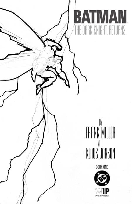 DC W.I.P. BATMAN THE DARK KNIGHT RETURNS #1 09/16/2026