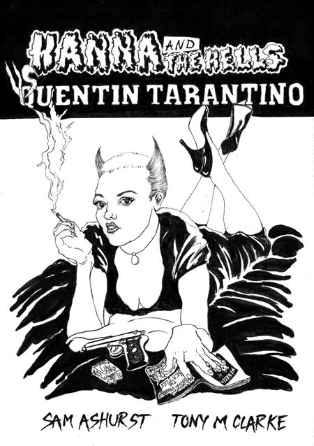 HANNA AND THE HELLS VS QUENTIN TARANTINO (ONE SHOT) (MR) 10/28/2026