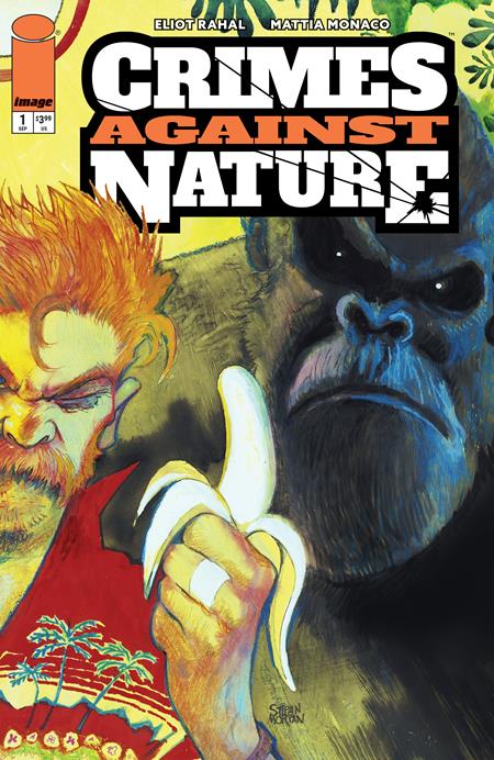 CRIMES AGAINST NATURE #1 CVR B STIPAN MORIAN VAR 09/23/2026