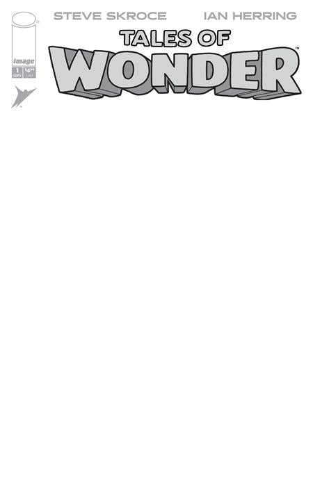TALES OF WONDER #1 (OF 5) CVR G BLANK SKETCH VAR 09/02/2026