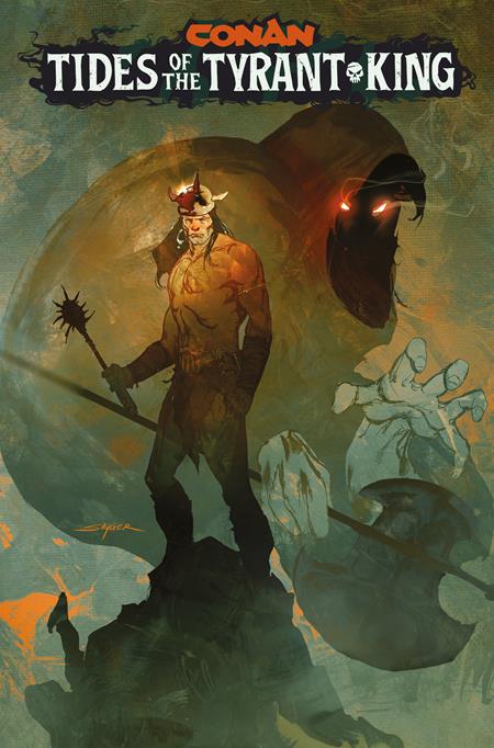 CONAN THE BARBARIAN TIDES OF THE TYRANT KING #1 (OF 4) CVR E STUART SAYGER VAR (MR) 09/23/2026