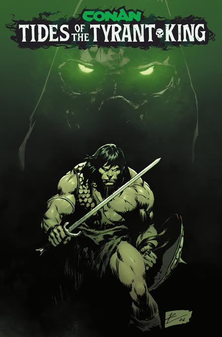 CONAN THE BARBARIAN TIDES OF THE TYRANT KING #1 (OF 4) CVR G ROBERTO DE LA TORRE GLOW IN THE DARK VAR (MR) 09/23/2026