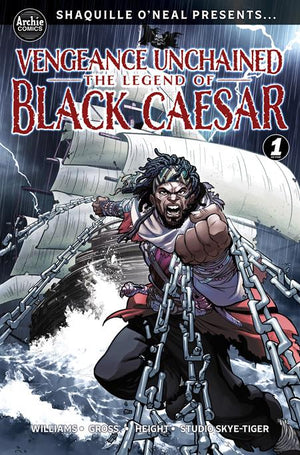 SHAQUILLE ONEAL PRESENTS VENGEANCE UNCHAINED THE LEGEND OF BLACK CAESAR #1 (OF 5) CVR A RAY ANTHONY HEIGHT 10/07/2026