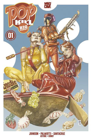 POP KILL BIG CANDY #1 (OF 4) CVR B JG JONES CARDSTOCK VAR (MR) 10/07/2026