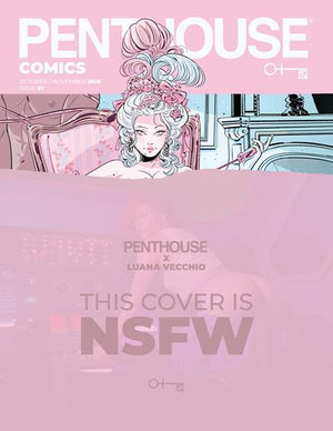 PENTHOUSE COMICS (2027) #1 CVR D LUANA VECCHIO NSFW VAR (MR) 10/07/2026
