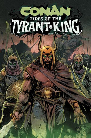 CONAN THE BARBARIAN TIDES OF THE TYRANT KING #2 (OF 4) CVR C SHAWN ISAACS VAR (MR) 10/21/2026