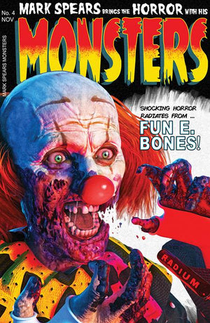 MARK SPEARS MONSTERS #4 2ND PRINT BLACK CAT #50 1/25 HOMAGE CLOWN VAR 11/19/25
