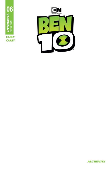 BEN 10 #6 CVR F BLANK AUTHENTIX VAR 11/04/2026