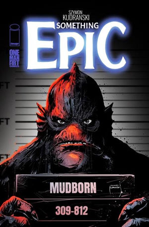 SOMETHING EPIC #17 CVR A SZYMON KUDRANSKI 11/18/2026