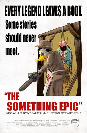 SOMETHING EPIC #17 CVR B SZYMON KUDRANSKI TEXAS CHAINSAW MASSACRE HOMAGE VAR 11/18/2026