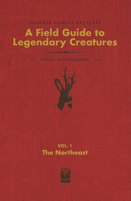 FIELD GUIDE TO LEGENDARY CREATURES OF THE UNITED STATES #1 (OF 4) THE NORTHEAST 11/18/2026