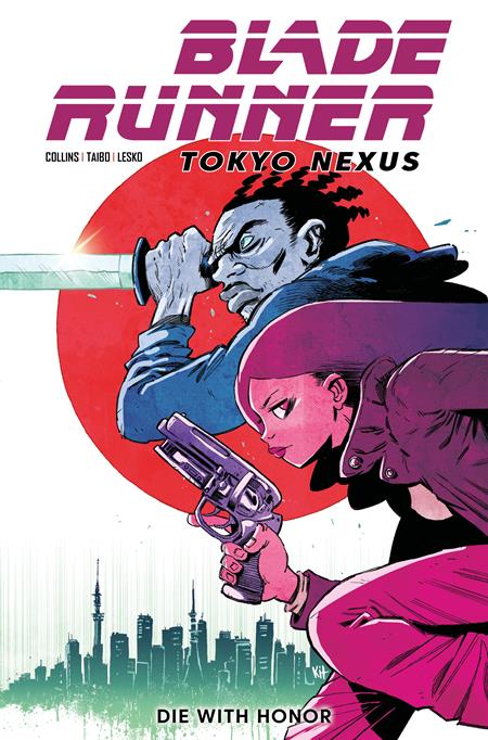 BLADE RUNNER TOKYO NEXUS DIE WITH HONOR #1 (OF 4) CVR C KIT WALLIS VAR 11/04/2026