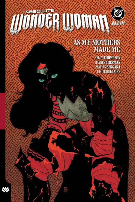 ABSOLUTE WONDER WOMAN TP VOL 02 AS MY MOTHERS MADE ME 02/18/2026