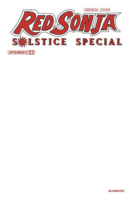 RED SONJA SOLSTICE SPECIAL #1 (ONE SHOT) CVR D BLANK AUTHENTIX VAR 12/23/2026