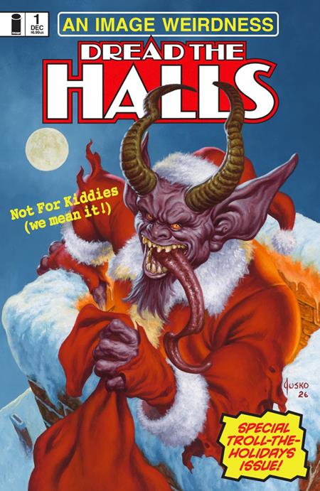 DREAD THE HALLS 2026 (ONE SHOT) CVR B JOE JUSKO BIZARRE VAR 12/02/2026