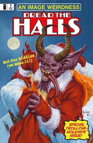 DREAD THE HALLS 2026 (ONE SHOT) CVR B JOE JUSKO BIZARRE VAR 12/02/2026