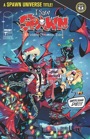 I SAW SPAWN (A TWISTED CHRISTMAS TALE) #2 (OF 2) CVR A ROB SKETCHCRAFT DUENAS 12/09/2026