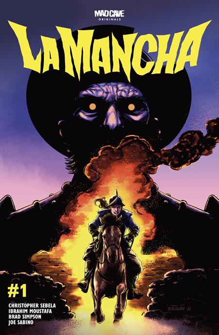 LA MANCHA #1 (OF 6) CVR A IBRAHIM MOUSTAFA 12/16/2026