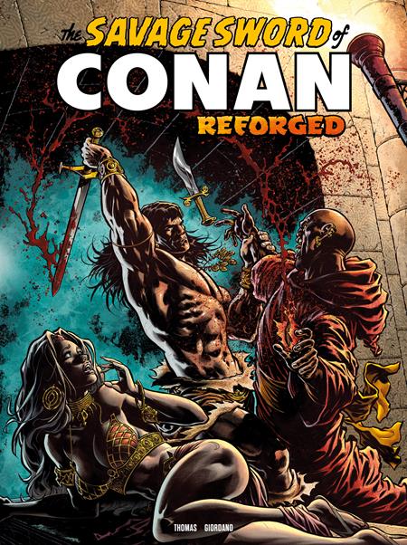 SAVAGE SWORD OF CONAN REFORGED #8 CVR A IAN CHURCHILL (MR) 12/09/2026