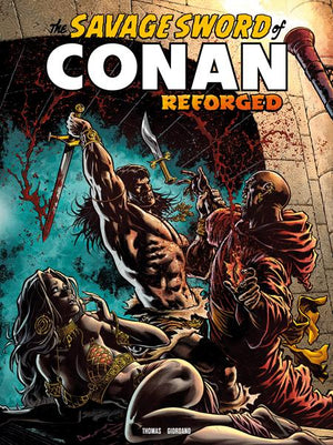 SAVAGE SWORD OF CONAN REFORGED #8 CVR A IAN CHURCHILL (MR) 12/09/2026