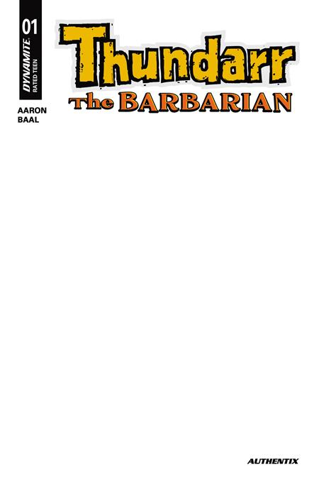 THUNDARR THE BARBARIAN #1 CVR G BLANK AUTHENTIX VAR 01/21/26