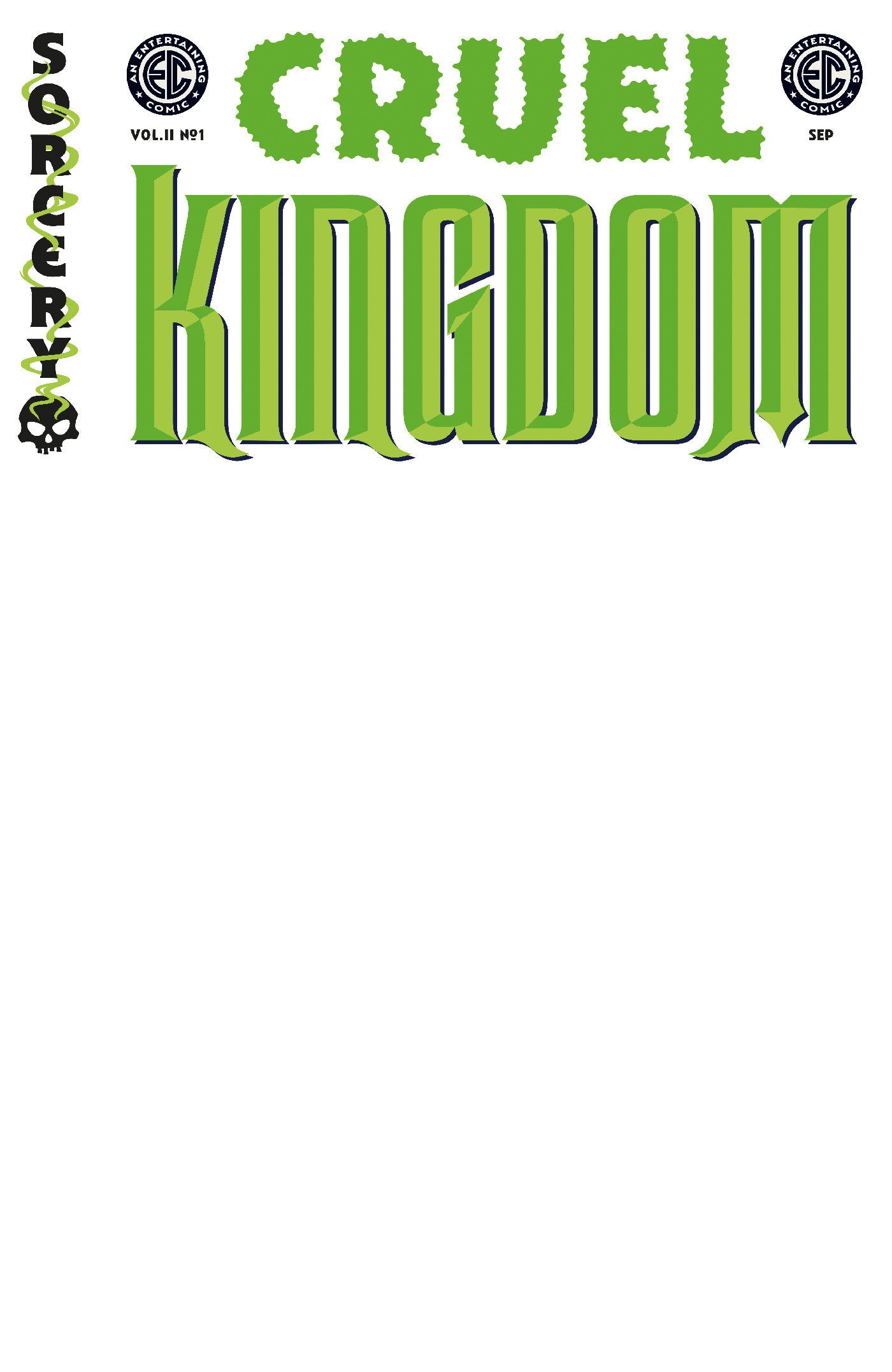 EC CRUEL KINGDOM 2 #1 CVR D BLANK SKETCH VAR 09/02/2026