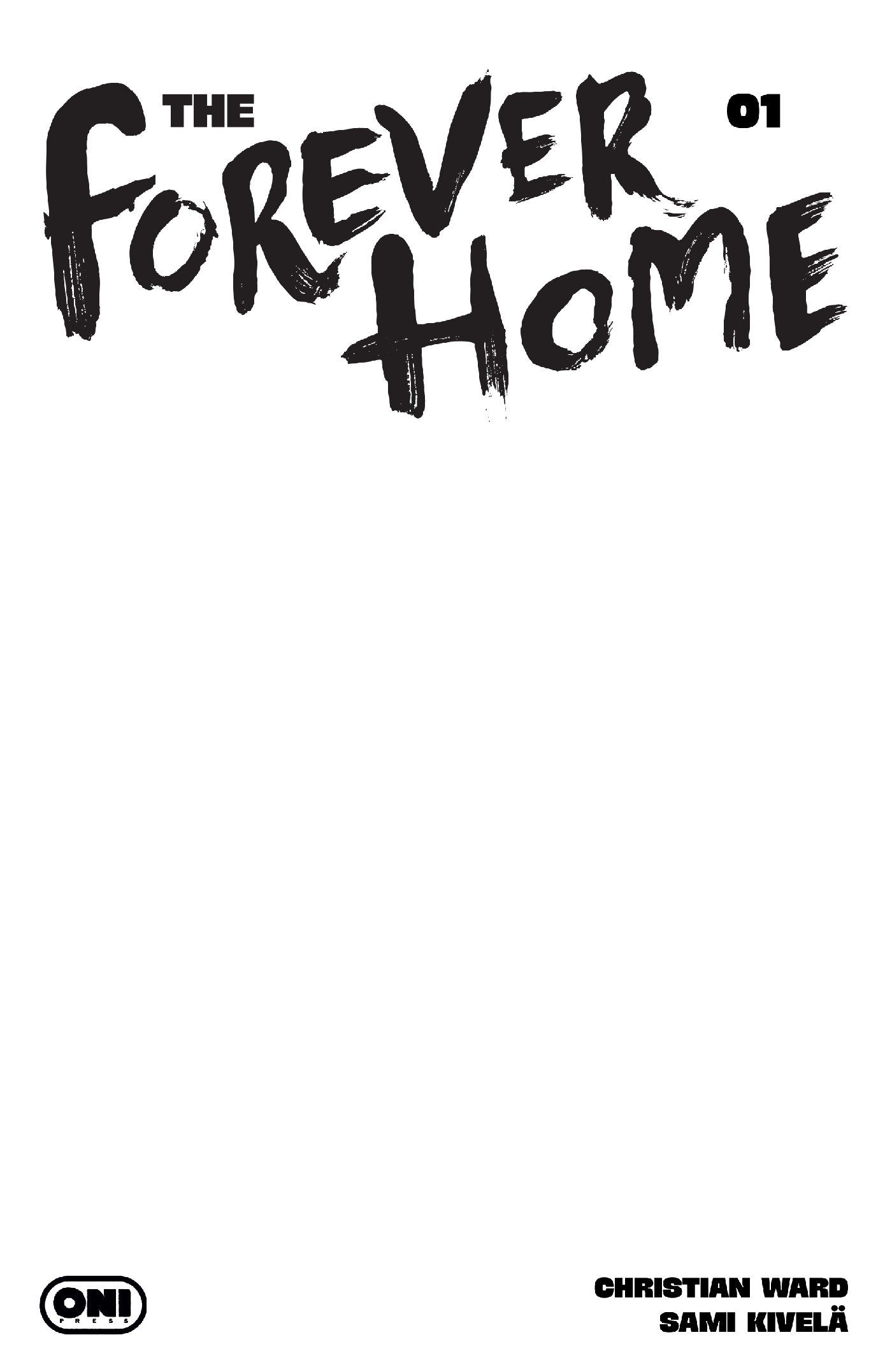 FOREVER HOME #1 CVR D BLANK SKETCH VAR 09/09/2026