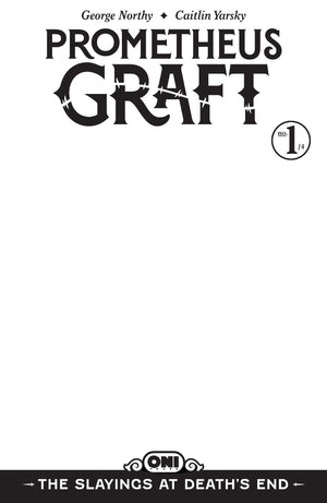 PROMETHEUS GRAFT: THE SLAYINGS AT DEATH'S END #1 COVER D BLANK SKETCH VAR 12/09/2026